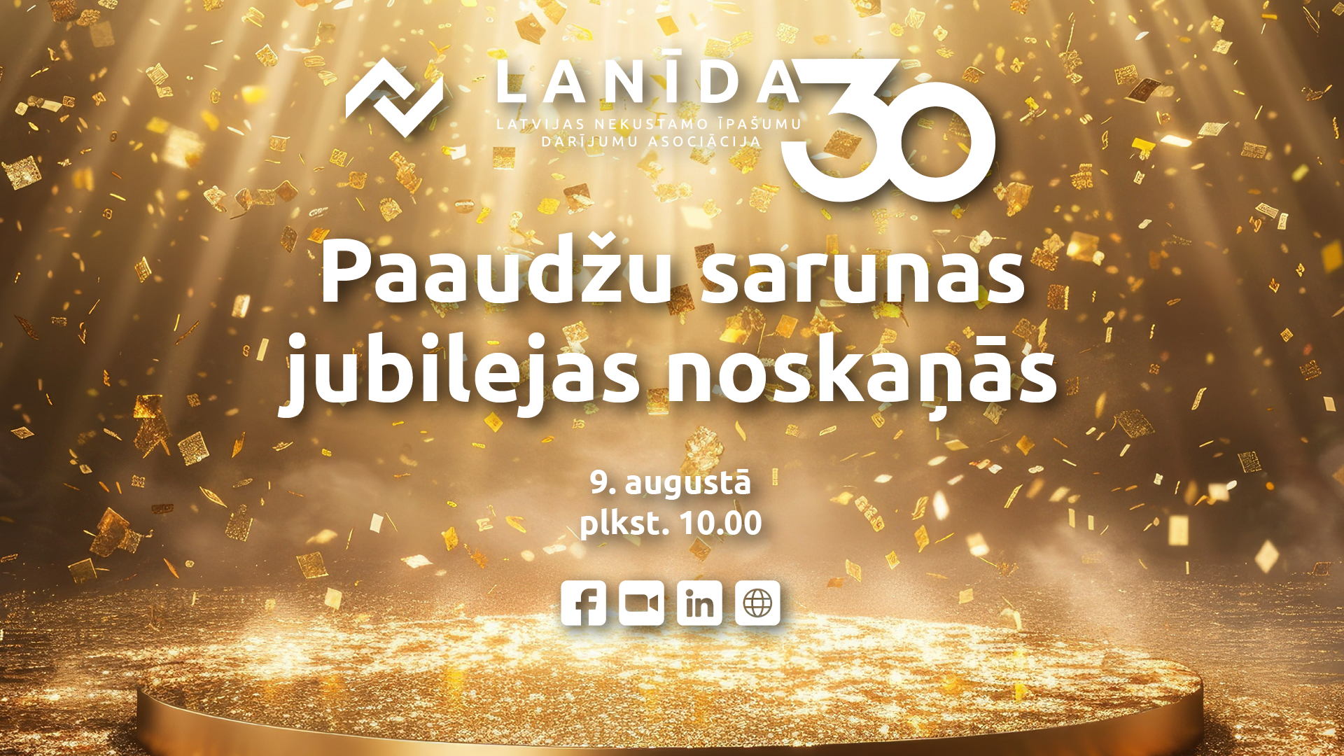 LANĪDA – 30! “Paaudžu sarunas jubilejas noskaņās”